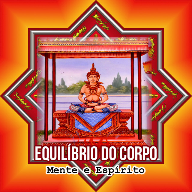 Equilíbrio do Corpo, Mente e Espírito cover art