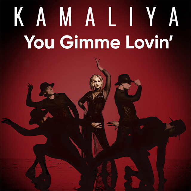 Cover art: You Gimme Lovin' — Kamaliya