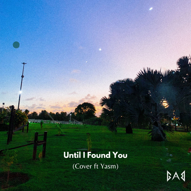 Until I Found You