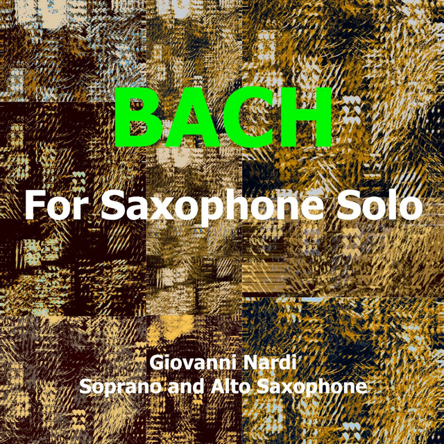 Bach: For Saxophone Solo cover art