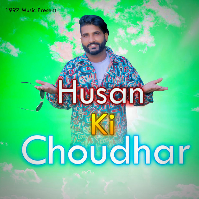 Husan Ki Choudhar