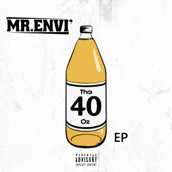 Tha 40oz EP cover art