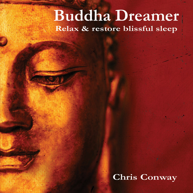 Buddha Dreamer: Relax and Restore Blissful Sleep cover art