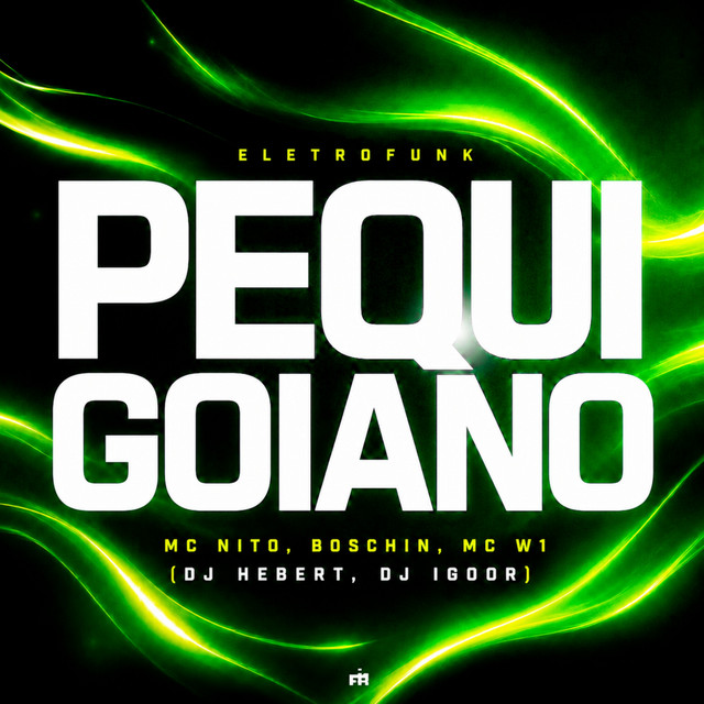 Eletrofunk Pequi Goiano (feat. MC W1 & FIRMAH)