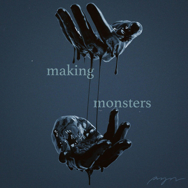 Making Monsters - Radio Edit
