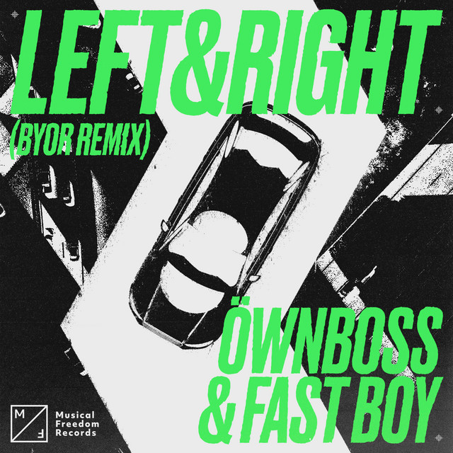 Left & Right (BYOR Remix) cover art