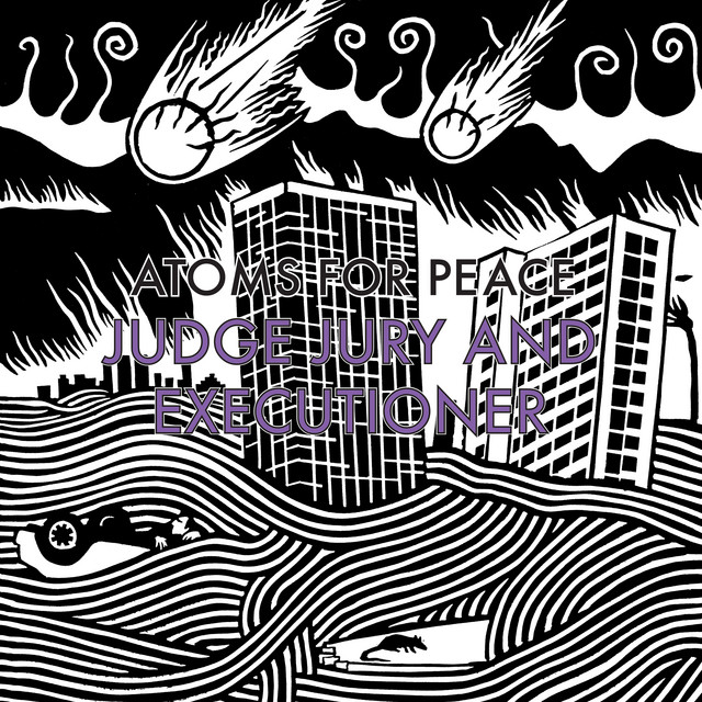 Judge Jury and Executioner / S.A.D. by Atoms For Peace album cover