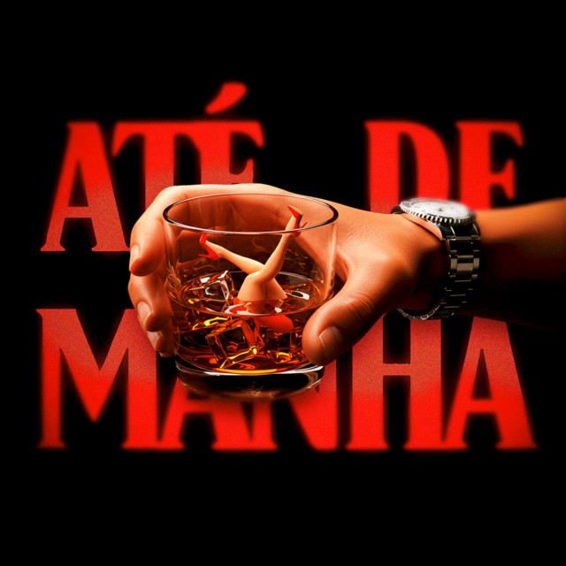 ATÉ DE MANHÃ