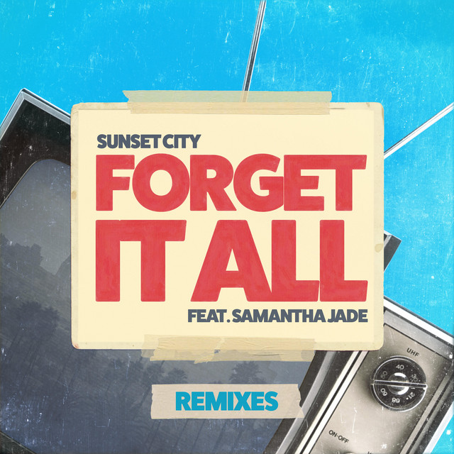 Forget It All - Secret Spade Remix