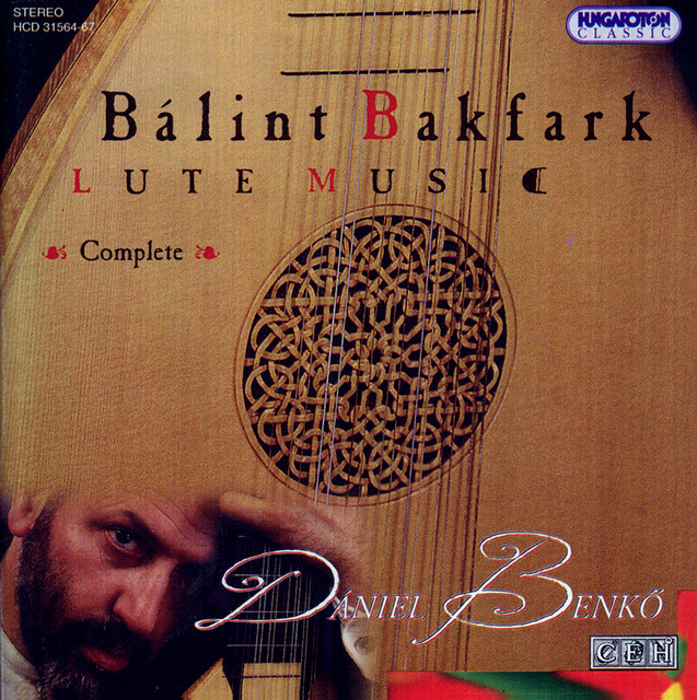 Bakfark: Complete Works for Lute (The Lyons Lute Book, The Krakow Lute Book and Miscellanea) cover art