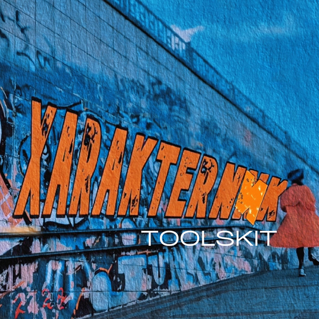 Cover art: Xarakternик — Toolskit