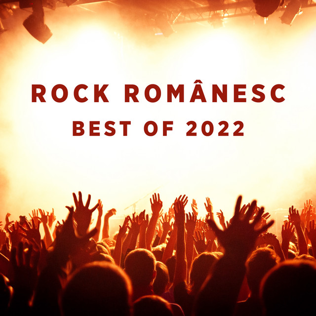 Rock românesc - Best Of 2022 cover art