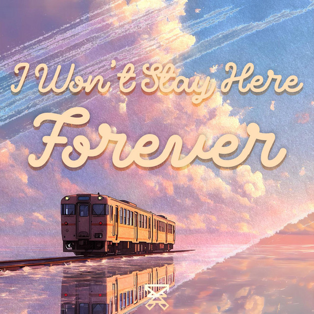 I Won't Stay Here Forever album image