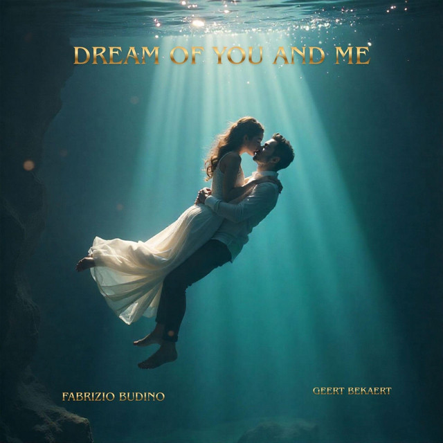 Dream of you and me