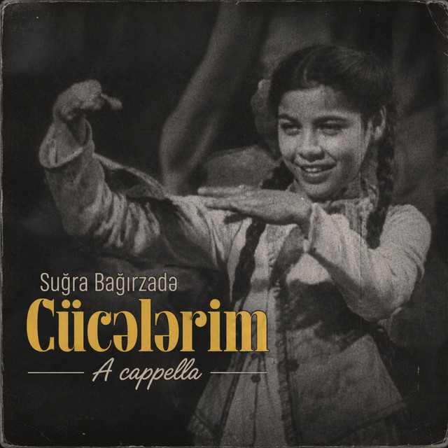 Cücələrim - A Cappella