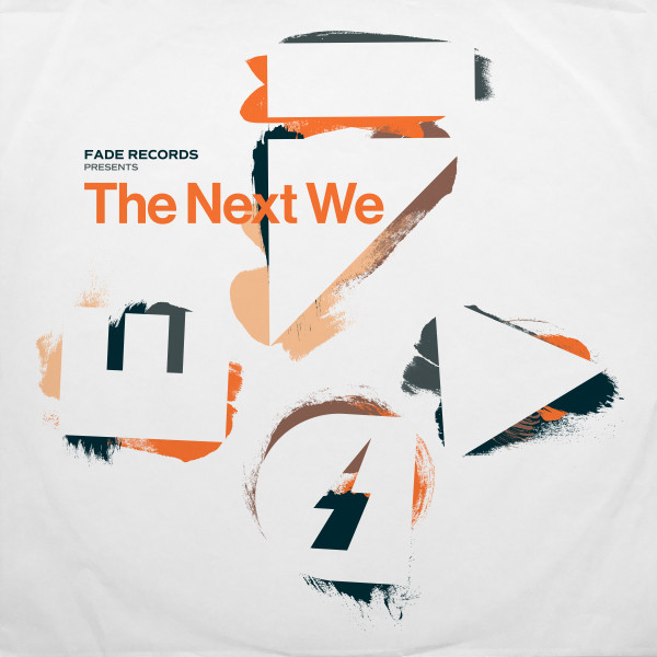 Fade Records Presents: The Next We, Pt. 1 cover