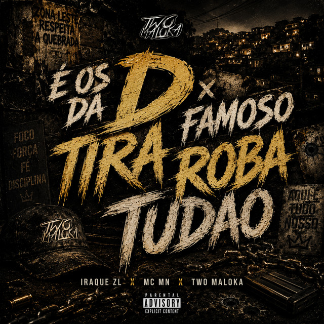 É OS D DA TIRA X FAMOSO ROBA TUDAO