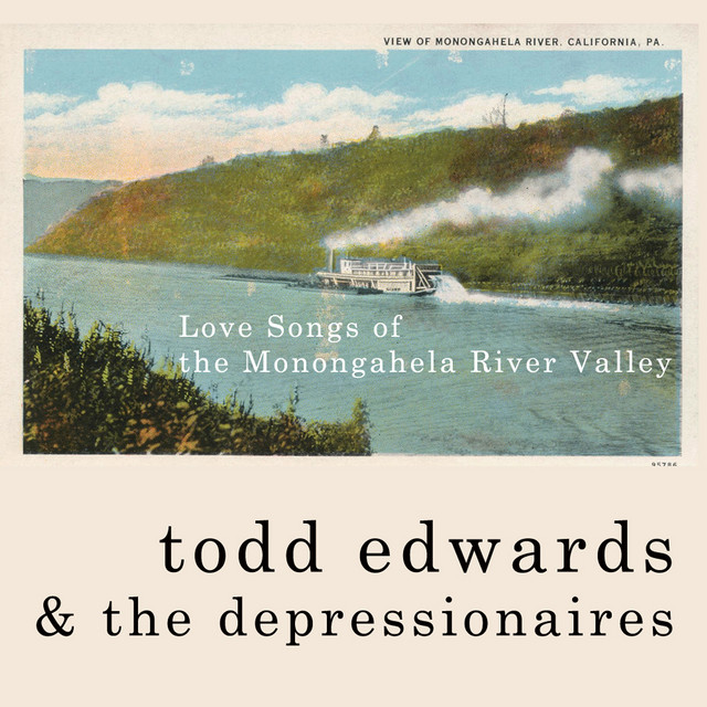 Love Songs of the Monongahela River Valley cover art