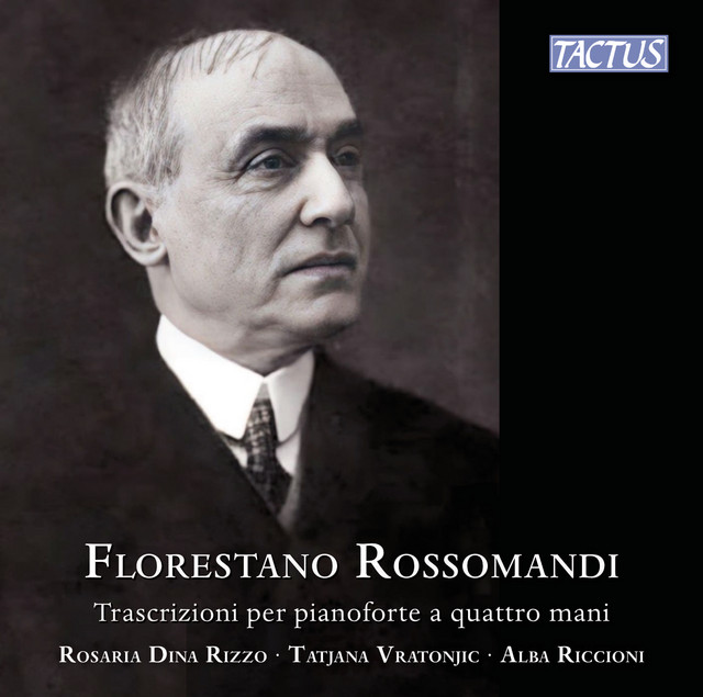 Rossomandi: Trascrizioni per pianoforte a quattro mani (LIVE RECORDING)