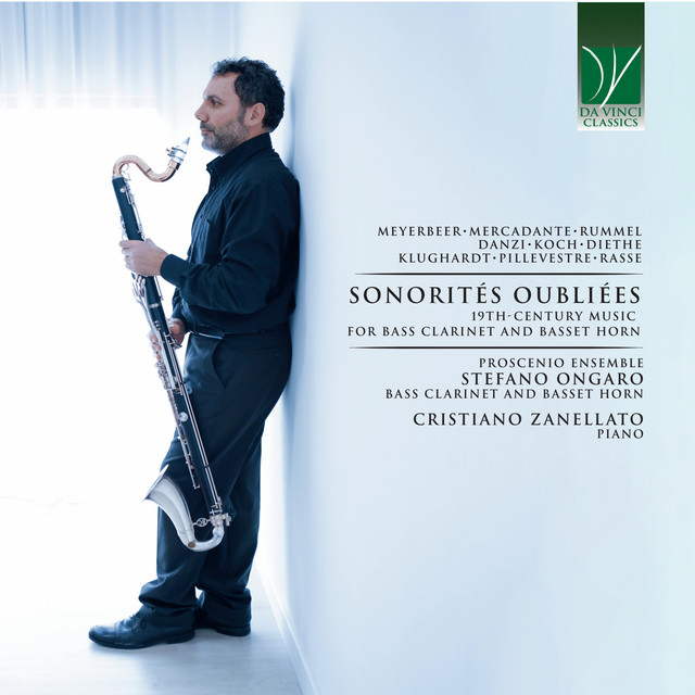 Danzi, Diethe, Rummel, Klughardt, Koch, Rasse, Meyerbeer: Sonorités Pillevestre, oubliées (19th-Century Music for Bass Clarinet and Basset Horn)