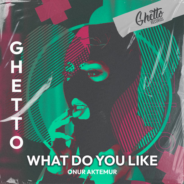 Onur Aktemur – What Do You Like