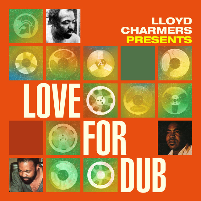 Lloyd Charmers Presents Love for Dub cover art