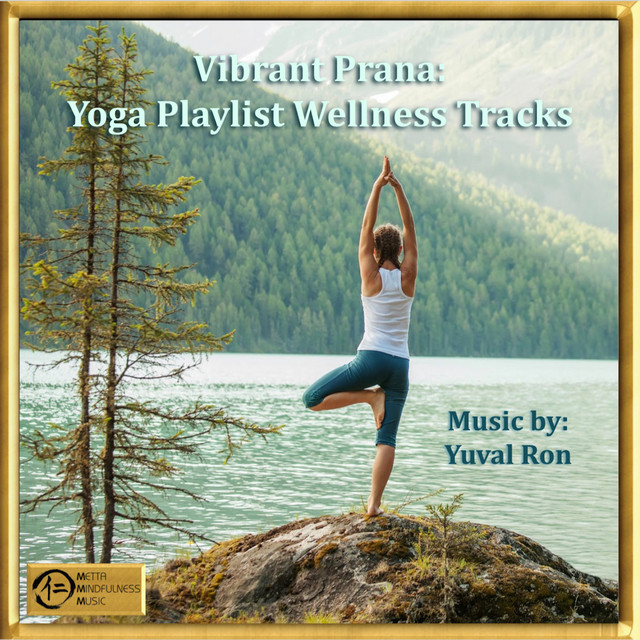 Vibrant Prana: Yoga Playlist Wellness Tracks cover art
