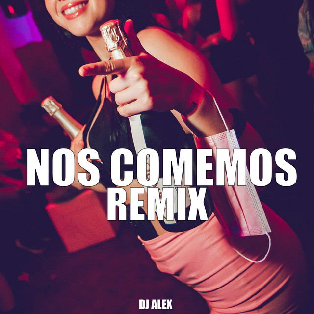 Nos Comemos - Remix