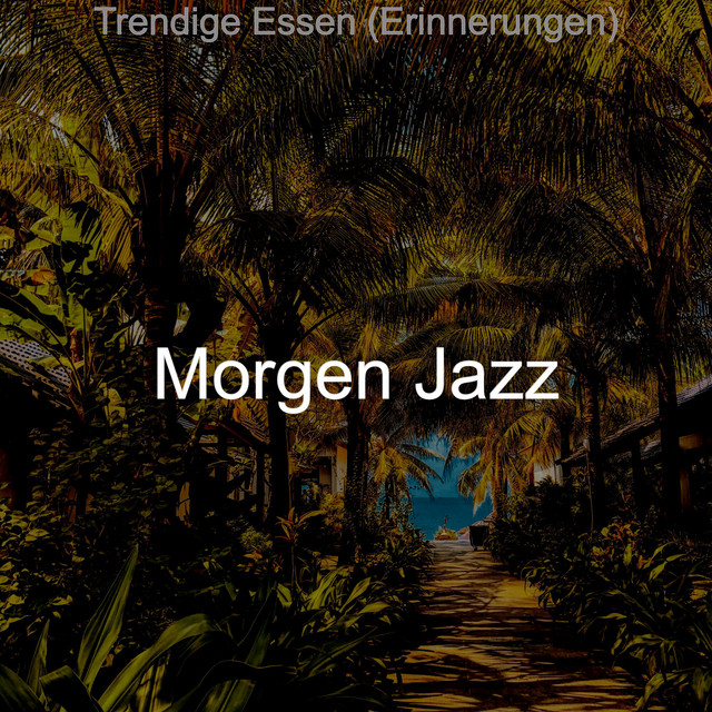 Trendige Essen (Erinnerungen) cover art