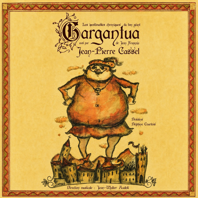 Les inestimables chroniques du bon géant Gargantua