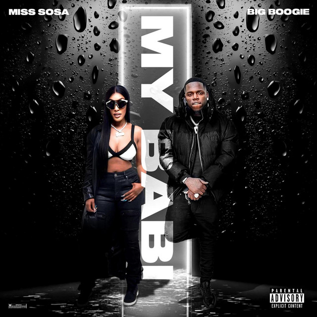 My Babi F t Big Boogie - Single by Miss Sosa | Spotify
