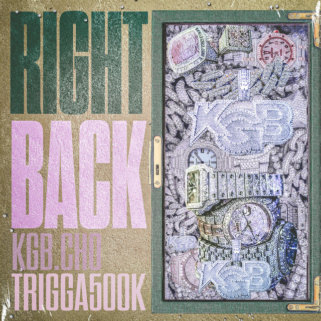 Right Back - Single by KGB Cho | Spotify