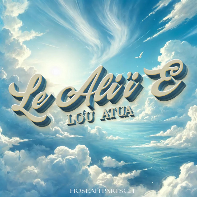 Le Ali'i E Lo'u Atua cover