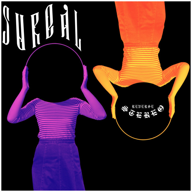 Reverse Stereo – Sureal