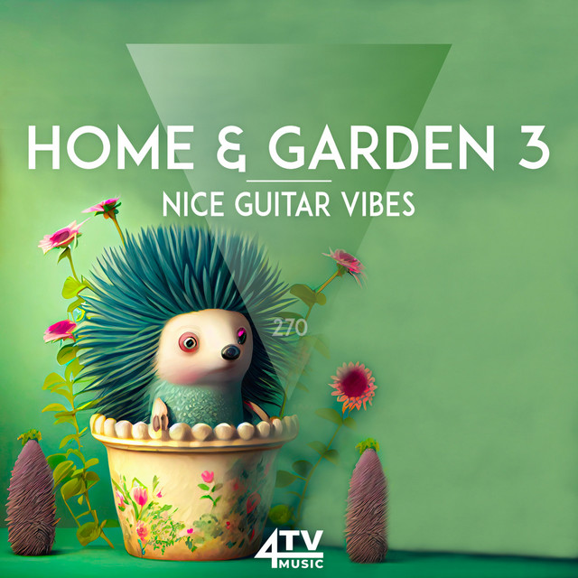 Home & Garden - Nice Guitar Vibes cover art