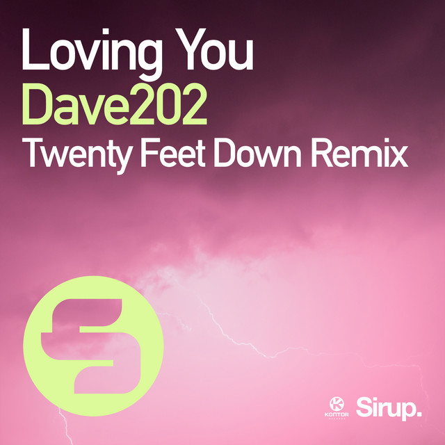 Loving You - Twenty Feet Down Remix Edit