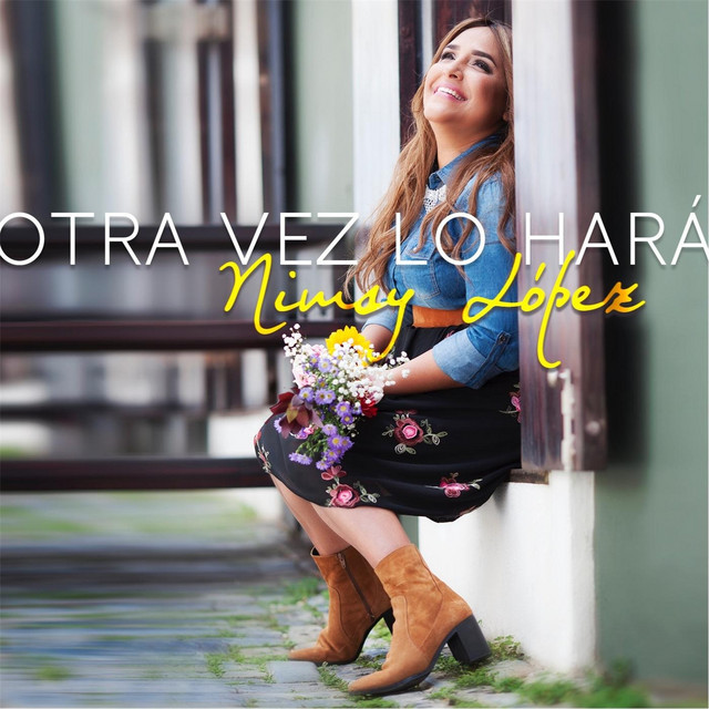 Otra Vez Lo Hará by Nimsy Lopez