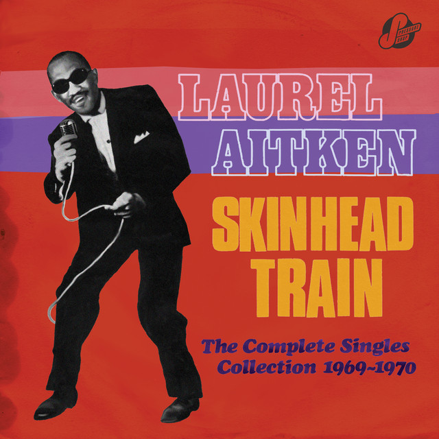 邦楽 Come Alone To The Holy Night Skinheads Skinhead Train: The Complete Singles Collection 1969-1970