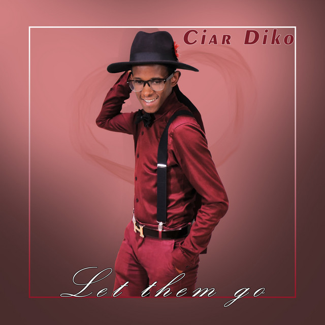 Ciar Diko – Hlala Nam