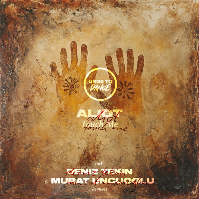 Touch Me - Deniz Tekin Remix