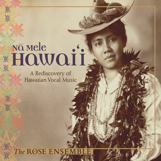 Nā Mele Hawai'i: A Rediscovery of Hawaiian Vocal Music cover art