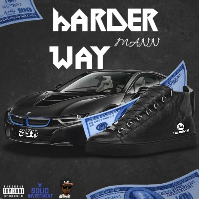 Harder Way - Single by Mann | Spotify