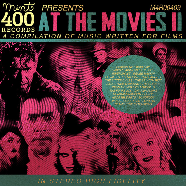 Mint 400 Records Presents: at the Movies II cover