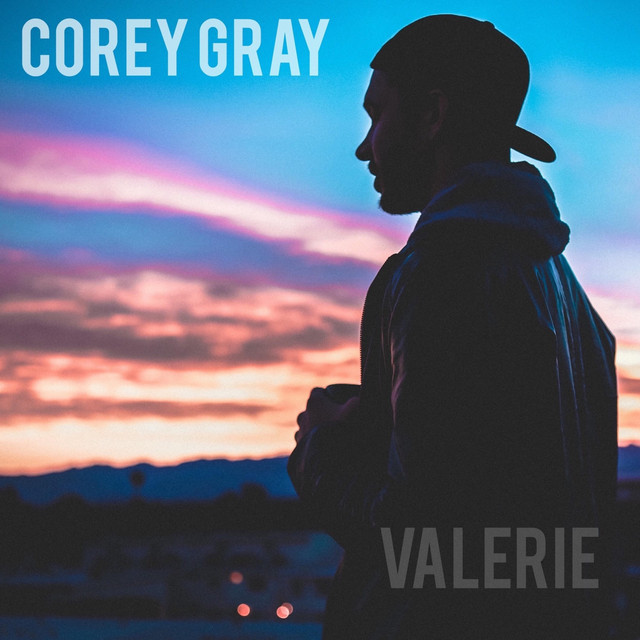 Valerie (Acoustic) - Single by Corey Gray | Spotify