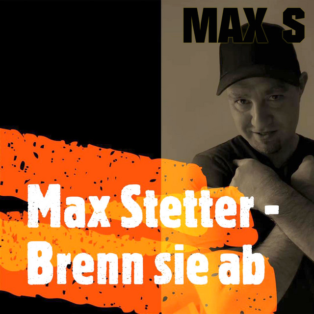 Brenn sie ab - Single by Max Stetter | Spotify