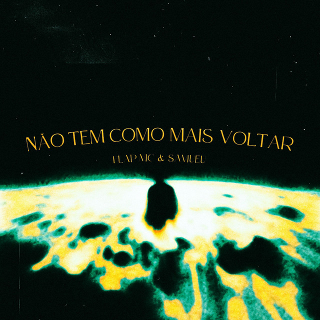 Não Tem Como Mais Voltar
