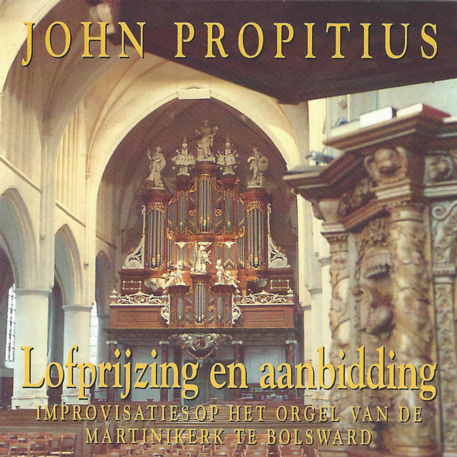 Lofzang en Aanbidding: Improvisaties op het Orgel cover art