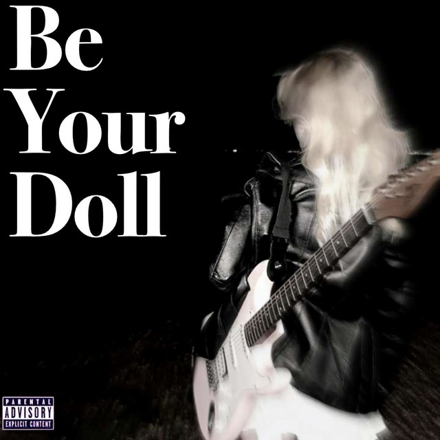 Be Your Doll