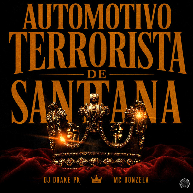 Automotivo Terrorista De Santana