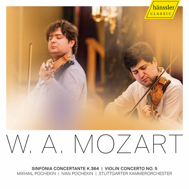 Mozart: Violin Concerto No. 5, K. 219 & Sinfonia Concertante, K. 364